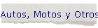 Autos, Motos y Otros