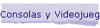 Consolas y Videojuegos