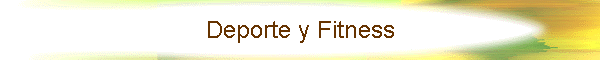 Deporte y Fitness