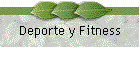 Deporte y Fitness