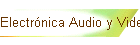 Electrnica Audio y Video