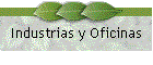 Industrias y Oficinas
