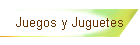 Juegos y Juguetes