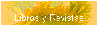 Libros y Revistas